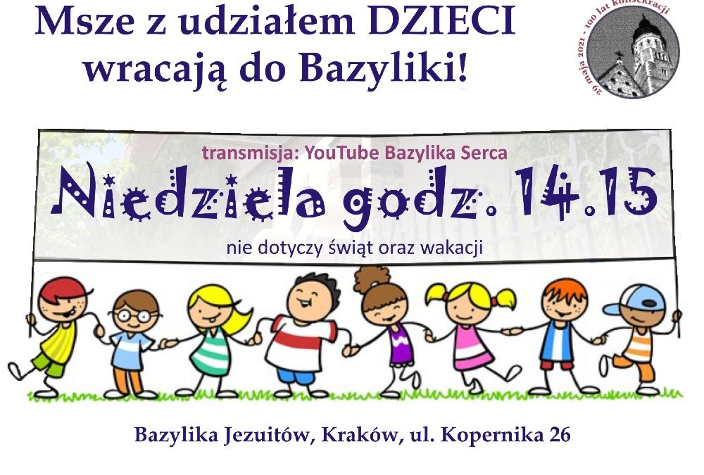 Msze z udziałem DZIECI wracają do Bazyliki
