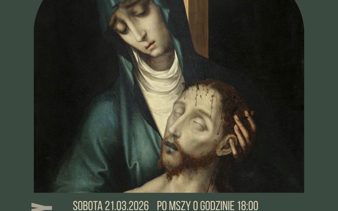 XVI Tournée pasyjne – koncert 22.03.26, godz 16.15